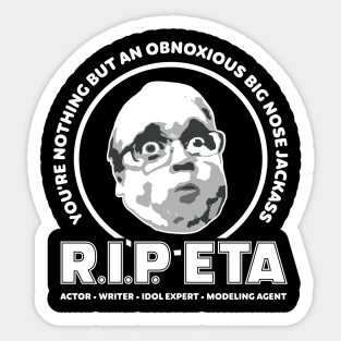 Eric The Actor - RIP ETA Sticker